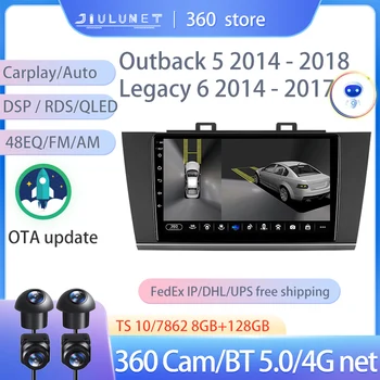 JIULUNET Smart Stereo Android Auto 360 Cam Radio для Subaru Outback 5 2014 - 2018 Legacy 6 2014 - 2017 Мультимедийная навигация