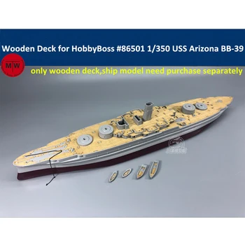 Деревянная палуба в масштабе 1/350 для HobbyBoss 86501 USS Arizona BB-39 1941 Модель корабля CY350046